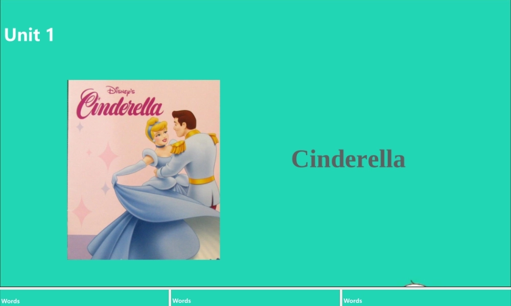 五年级英语下册 Unit 1 Cinderella（第1课时）课件 （新版）牛津版-（新版）牛津版小学五年级下册英语课件