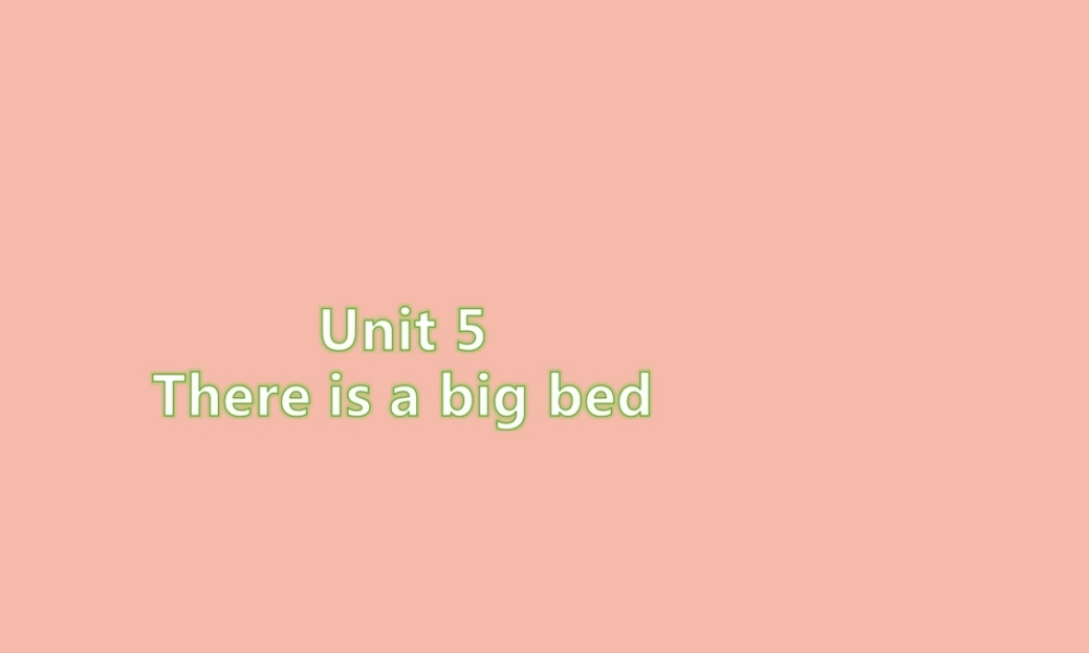 五年级英语上册 Unit 5 There is a big bed Part B（第6课时）习题课件 人教PEP版-人教PEP小学五年级上册英语课件