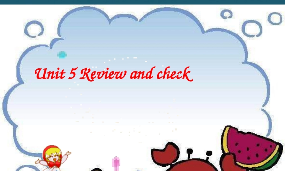五年级英语下册 Unit 5课件 新人教版