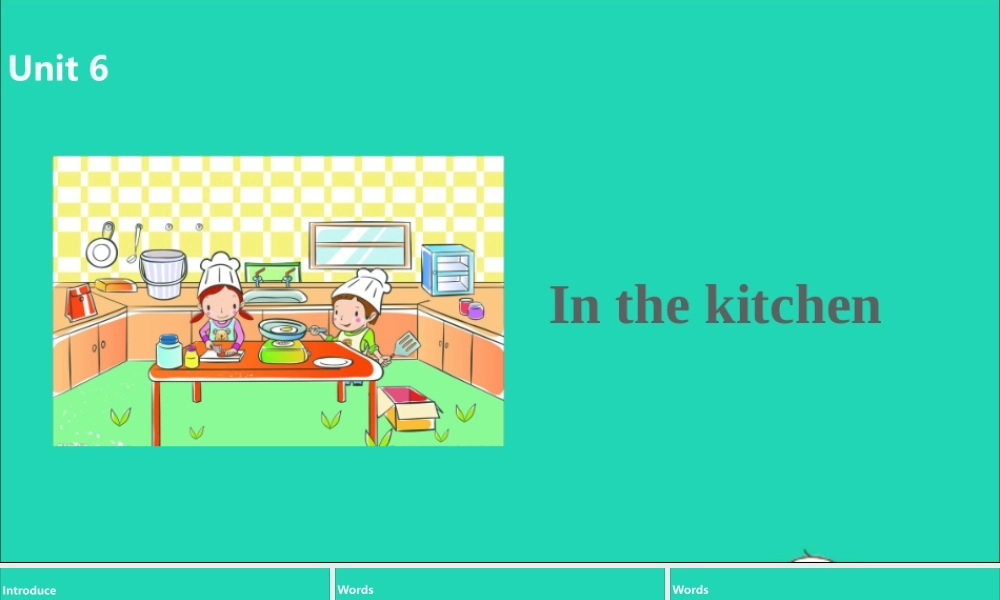五年级英语下册 Unit 6 In the kitchen（第1课时）课件 （新版）牛津版-（新版）牛津版小学五年级下册英语课件