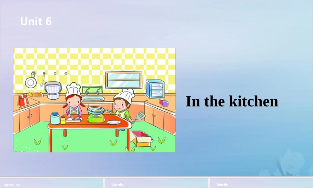 五年级英语下册 Unit 6 In the kitchen（第2课时）课件 牛津版-牛津版小学五年级下册英语课件