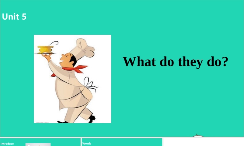 五年级英语上册 Unit 5 What do they do（第2课时）课件 （新版）牛津版-（新版）牛津版小学五年级上册英语课件