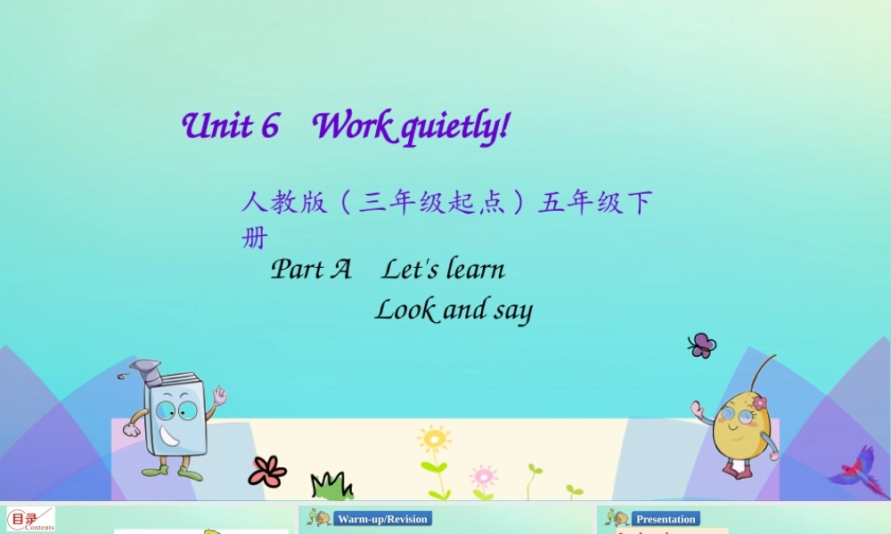 五年级英语下册 Unit 6 Work quietly（第2课时）课件 人教PEP版-人教PE级下册英语课件