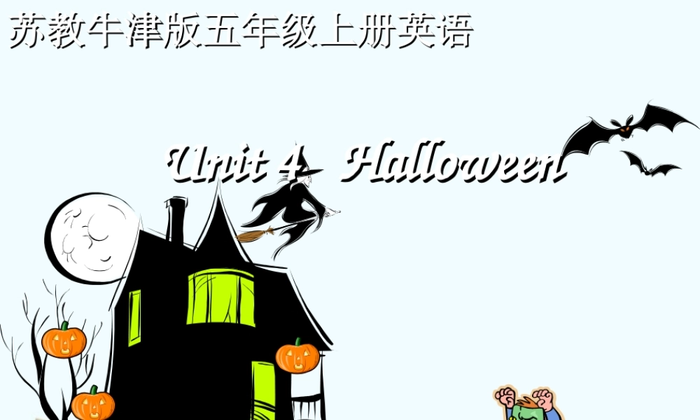 五年级英语上册 Unit 4 Part A课件 苏教牛津版
