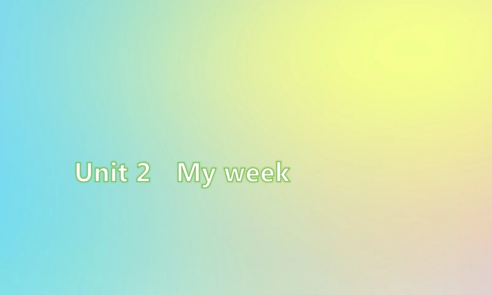 五年级英语上册 Unit 2 My week情景阅读习题课件 人教PEP版-人教PEP小学五年级上册英语课件