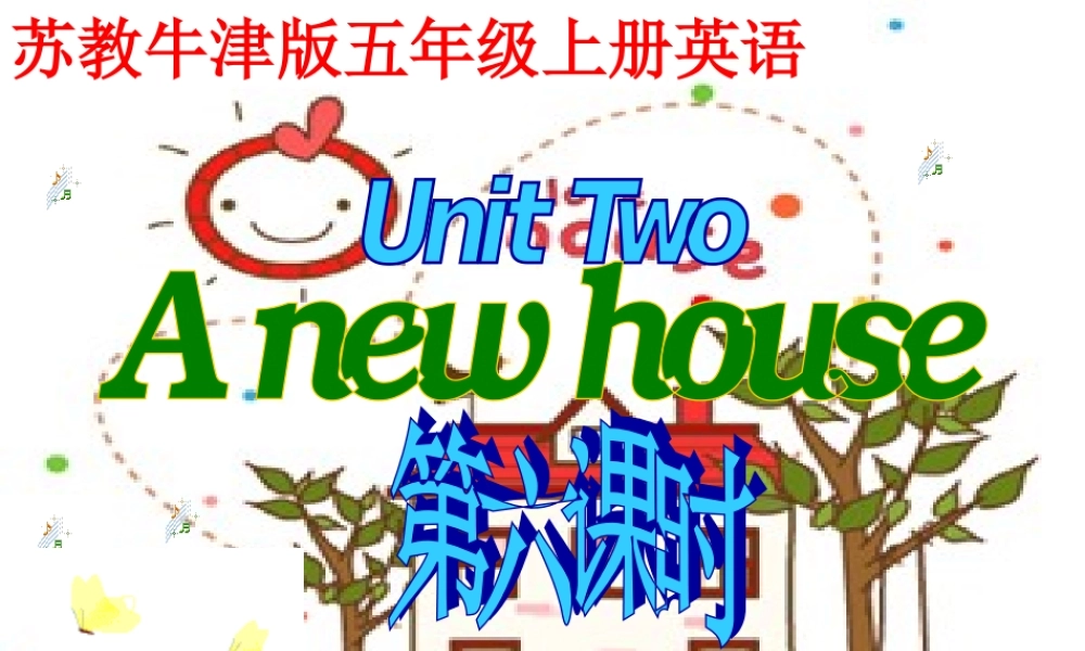 五年级英语上册 Unit 2 第六课时课件 苏教牛津版