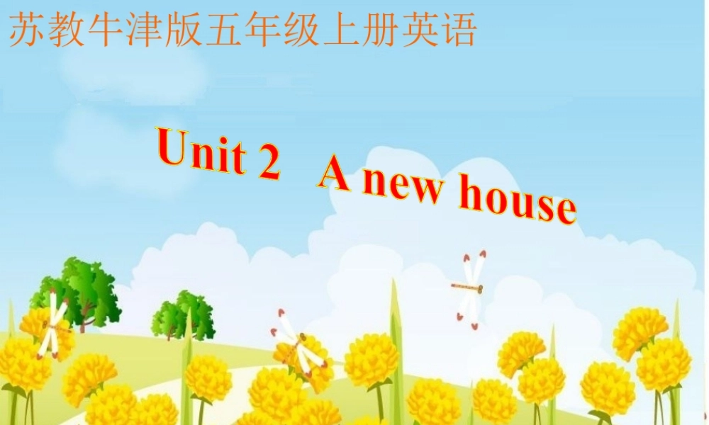 五年级英语上册 Unit 2(3)课件 苏教牛津版