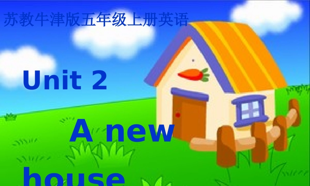 五年级英语上册 Unit 2(4)课件 苏教牛津版