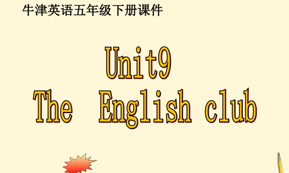 五年级英语下册 Unit 9（1）课件 苏教牛津版