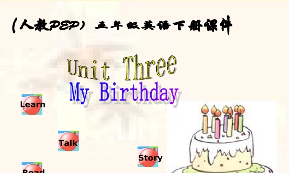 五年级英语下册 Unit Three( 4至6课时）课件 人教PEP