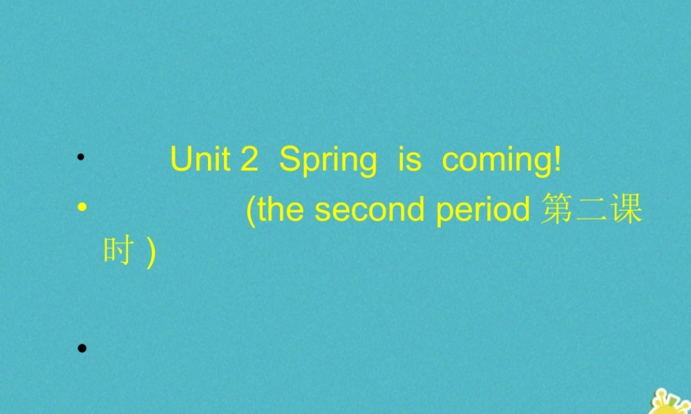 五年级英语下册 unit2 spring is coming part b课件 陕旅版-陕旅版小学五年级下册英语课件