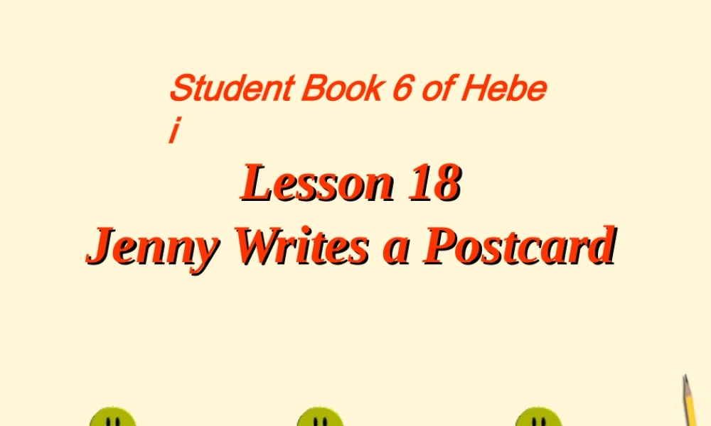 五年级英语下册 unit3 lesson18(1)课件 冀教版