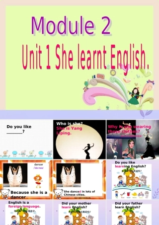 五年级英语下册 Module 2 Unit 1 She learnt English（2）教学课件 外研版（三起）-外研版小学五年级下册英语课件