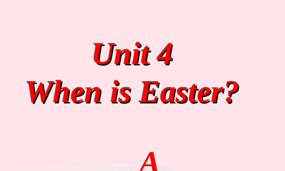 五年级英语下册 Unit4 When is Easter（Part A When is Teachers day）课件 人教PEP版-人教PEP小学五年级下册英语课件
