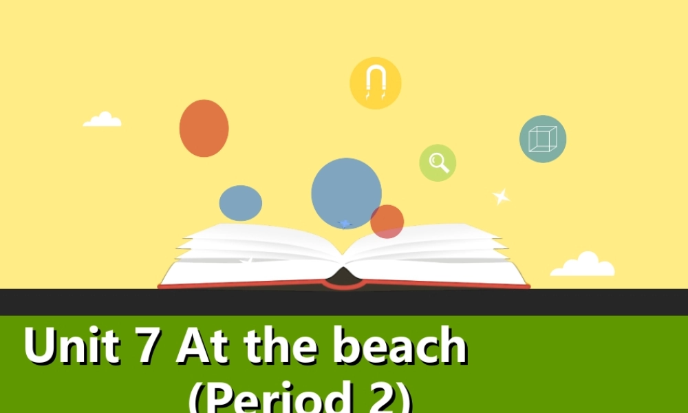 五年级英语上册 Unit 7 At the beach（第2课时）课件 牛津上海版-牛津上海版小学五年级上册英语课件
