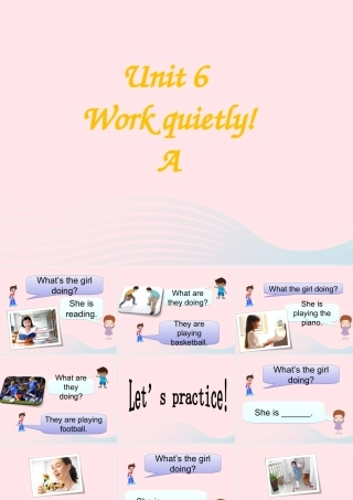 五年级英语下册 Unit6 Work quietly（Part A Whats the girl doing）课件 人教PEP版-人教PEP小学五年级下册英语课件