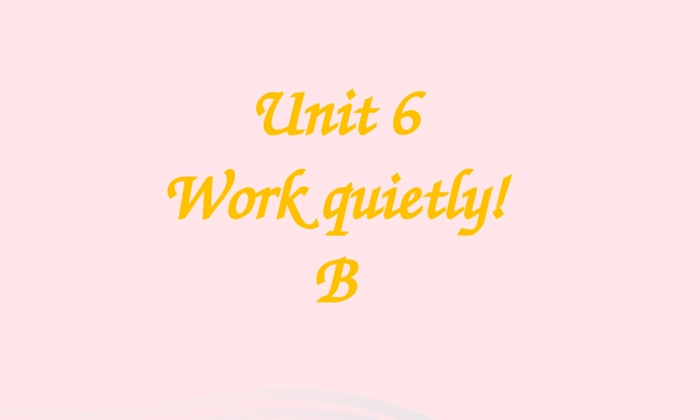 五年级英语下册 Unit6 Work quietly（Part B He is talking in the library）课件 人教PEP版-人教PEP小学五年级下册英语课件