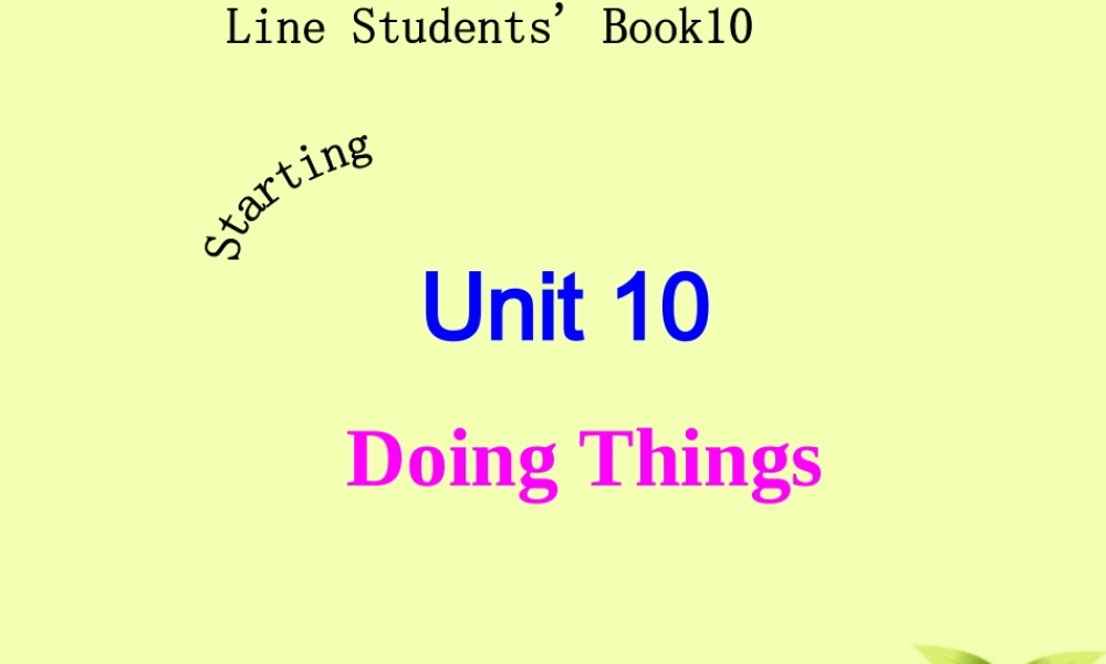 五年级英语下册 unit10 lesson55课件 人教新起点