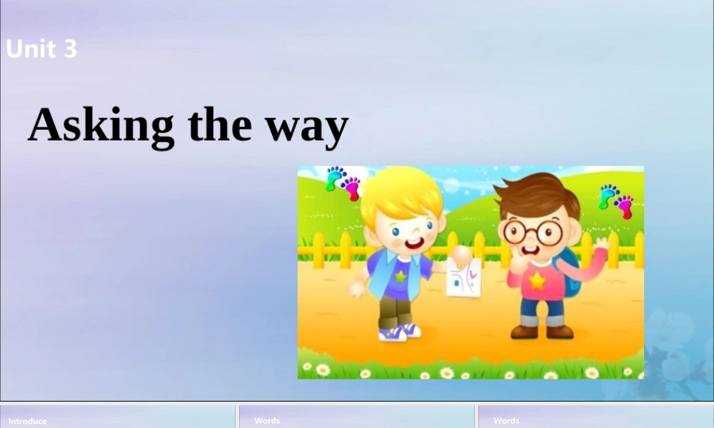 五年级英语下册 Unit 3 Asking the way（第1课时）课件 牛津版-牛津版小学五年级下册英语课件