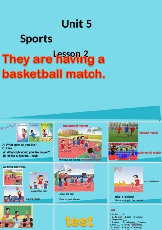 五年级英语上册 Unit 5 Lesson 2 They are having a basketball match课件1 鲁科版-鲁科版小学五年级上册英语课件
