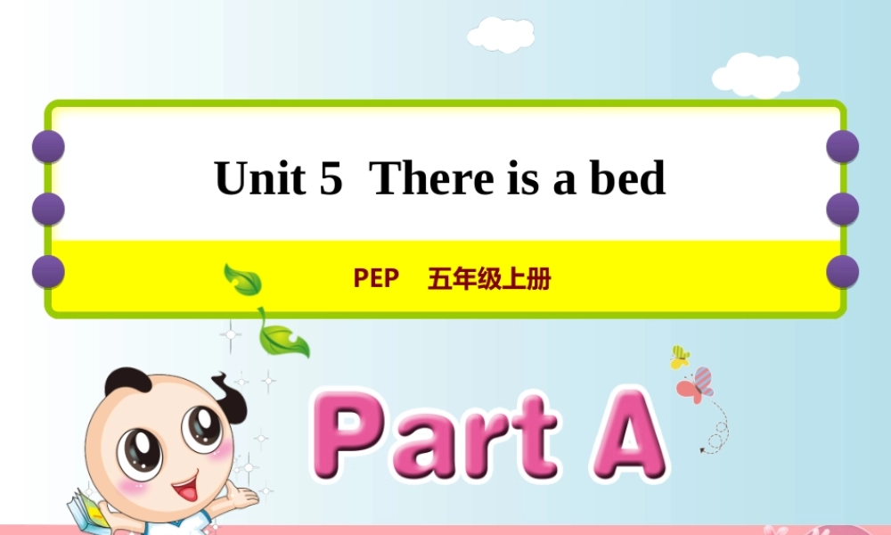 五年级英语上册 Unit 5 There is a big bed PA Let’s  talk课件 人教pep-人教版小学五年级上册英语课件