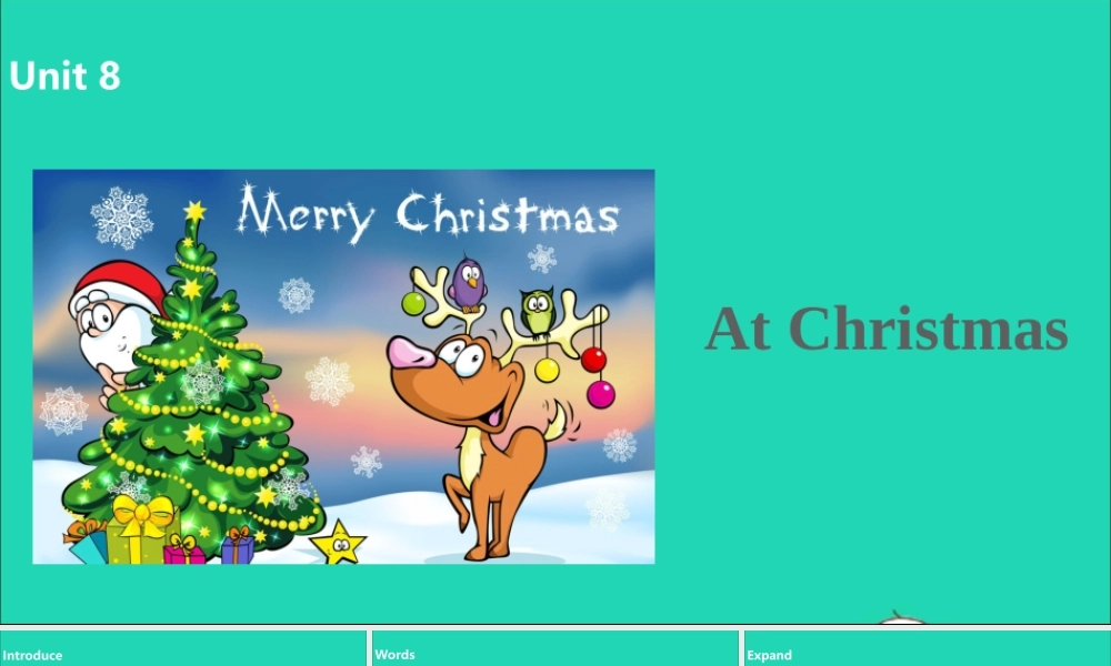 五年级英语上册 Unit 8 At Christmas（第1课时）课件 （新版）牛津版-（新版）牛津版小学五年级上册英语课件