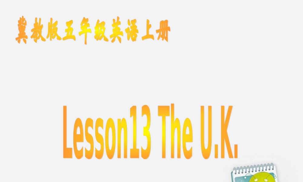 五年级英语上册 Unit2 Lesson13(2)课件 冀教版