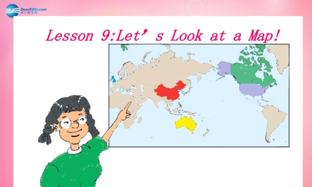 五年级英语上册 Unit2 My Country and English。speaking Countries lesson 9 let's look at a map课件 冀教版（三起）-冀教版小学五年级上册英语课件