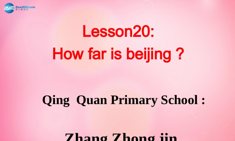 五年级英语上册 Unit3 Lesson 20 How Far is Beijing课件 冀教版（三起）-冀教版小学五年级上册英语课件