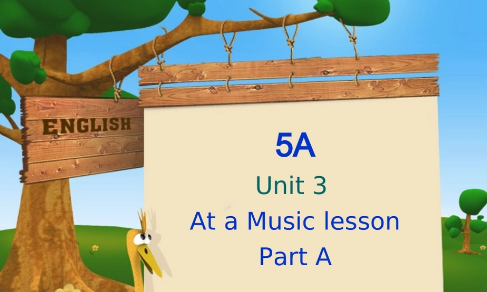 五年级英语上册 unit3 Part A课件 苏教牛津版