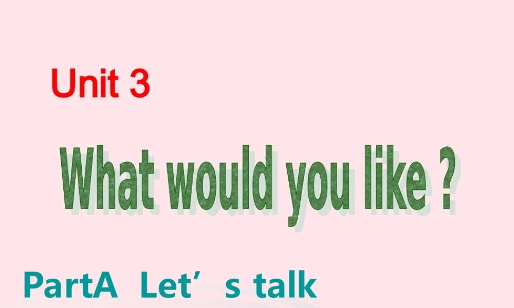 五年级英语上册 Unit3 What would you like Part A Lets talk课件1 人教PEP-人教PEP小学五年级上册英语课件