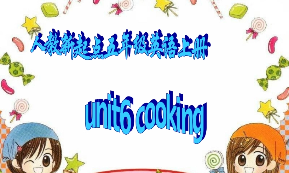 五年级英语上册 Unit6(2)课件 人教新起点