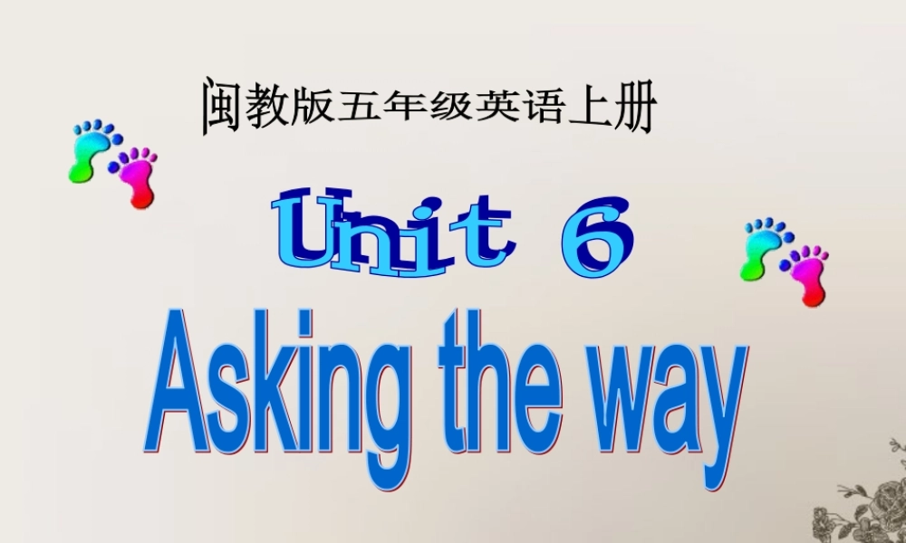 五年级英语上册 unit6课件 闽教版