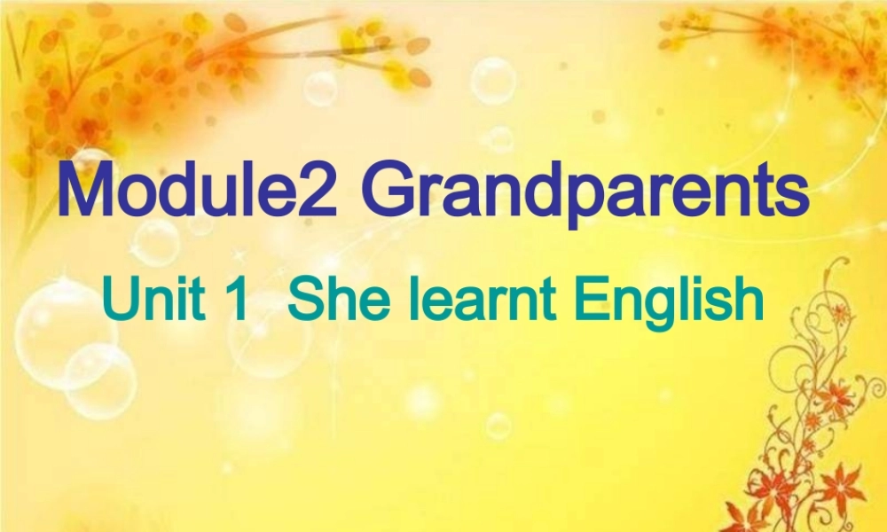 五年级英语下册 Module2 unit1（2）课件 外研版