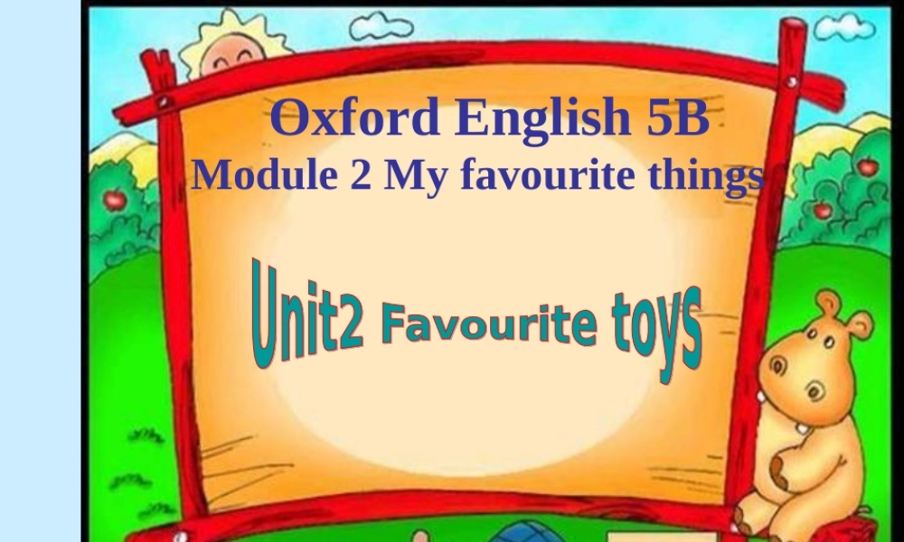 五年级英语下册 MODULE2 unit2(1)课件 沪教牛津版