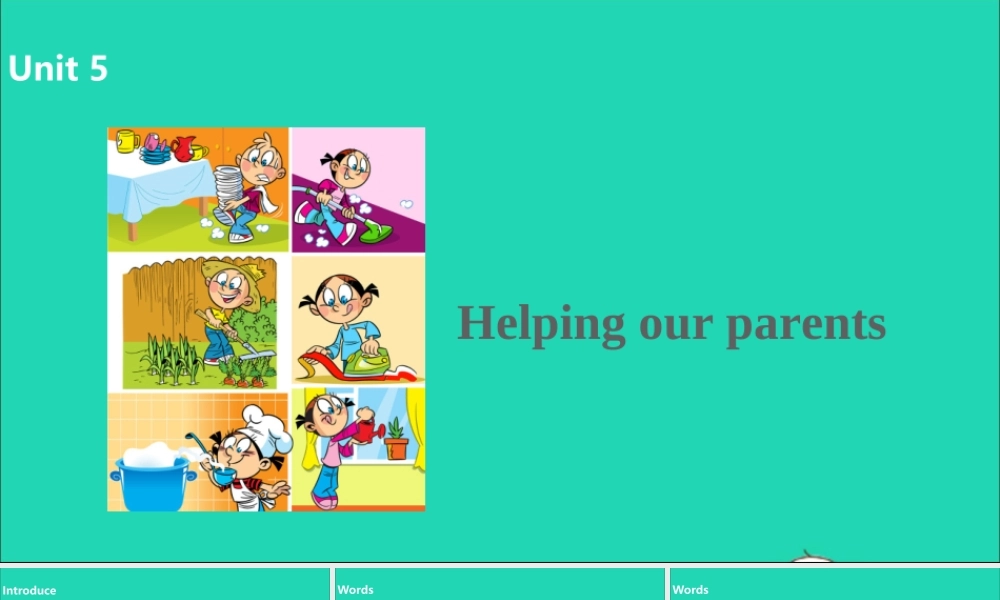 五年级英语下册 Unit 5 Helping our parents（第2课时）课件 （新版）牛津版-（新版）牛津版小学五年级下册英语课件