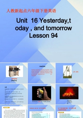 六年级英语下册《Unit 16 Yesterday,today and tomorrow》（Lesson 94）课件 人教新起点-人教新起点小学六年级下册英语课件