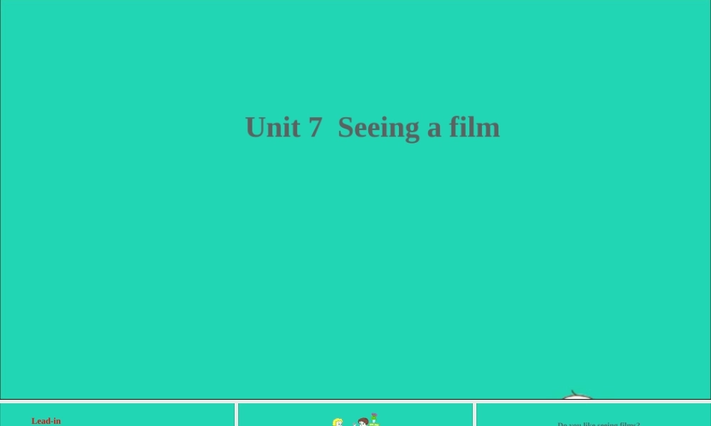 六年级英语上册 Module 3 Out and about Unit 7 Seeing a film课件+素材 沪教牛津版（三起）