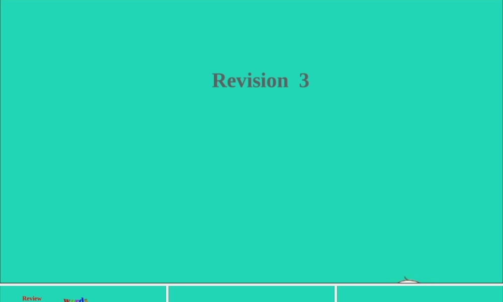 六年级英语上册 Module 3 Out and about（Revision 3）课件 沪教牛津版（三起）-牛津版小学六年级上册英语课件