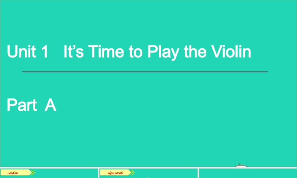 六年级英语上册 Unit 1 It's time to play the violin Part A课件+素材 陕旅版（三起）
