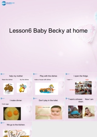 六年级英语上册《Lesson 6 Baby Becky at Home》课件1 冀教版