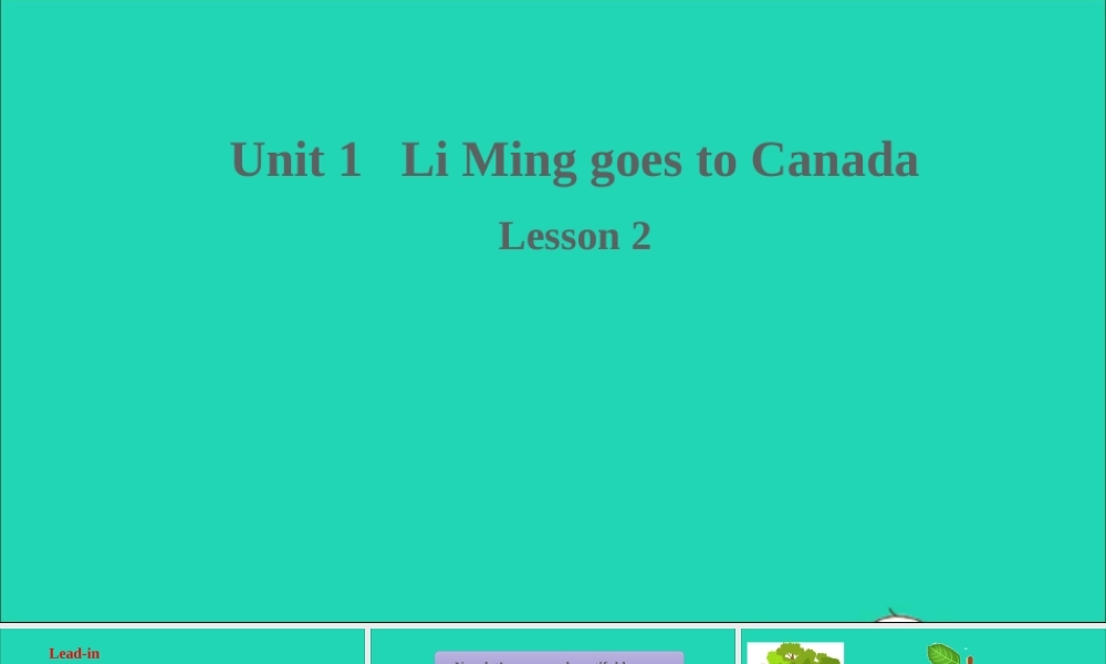 六年级英语上册 Unit 1 Li Ming Goes to Canada Lesson 2 Jenny's House课件+素材 冀教版（三起）
