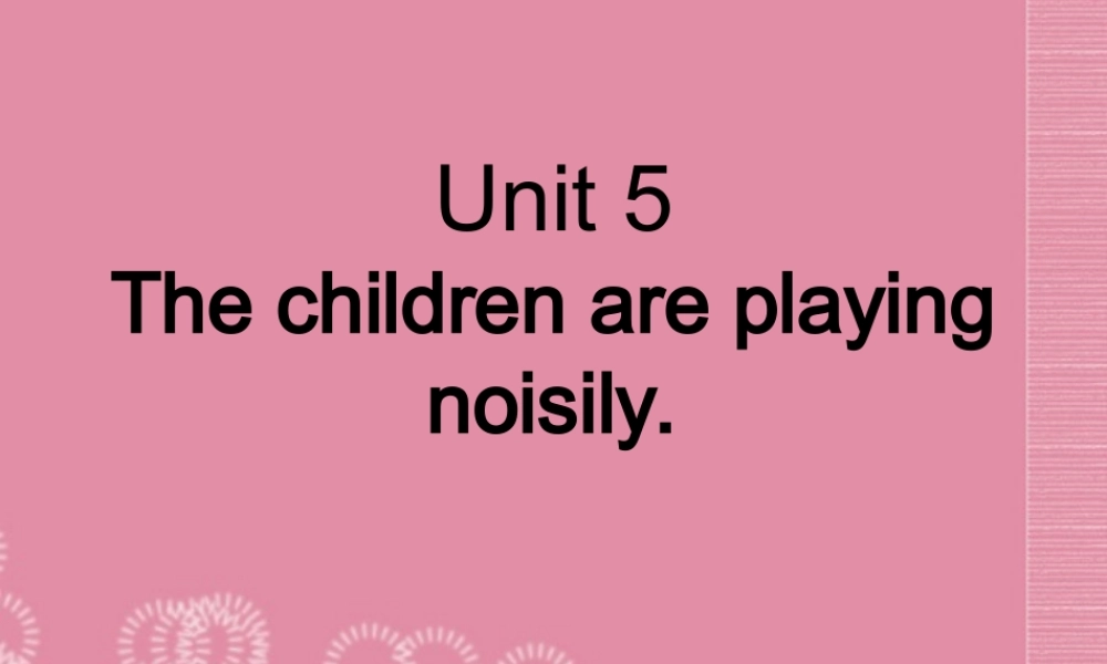 六年级英语上册 Unit 5（2）课件 湘少版