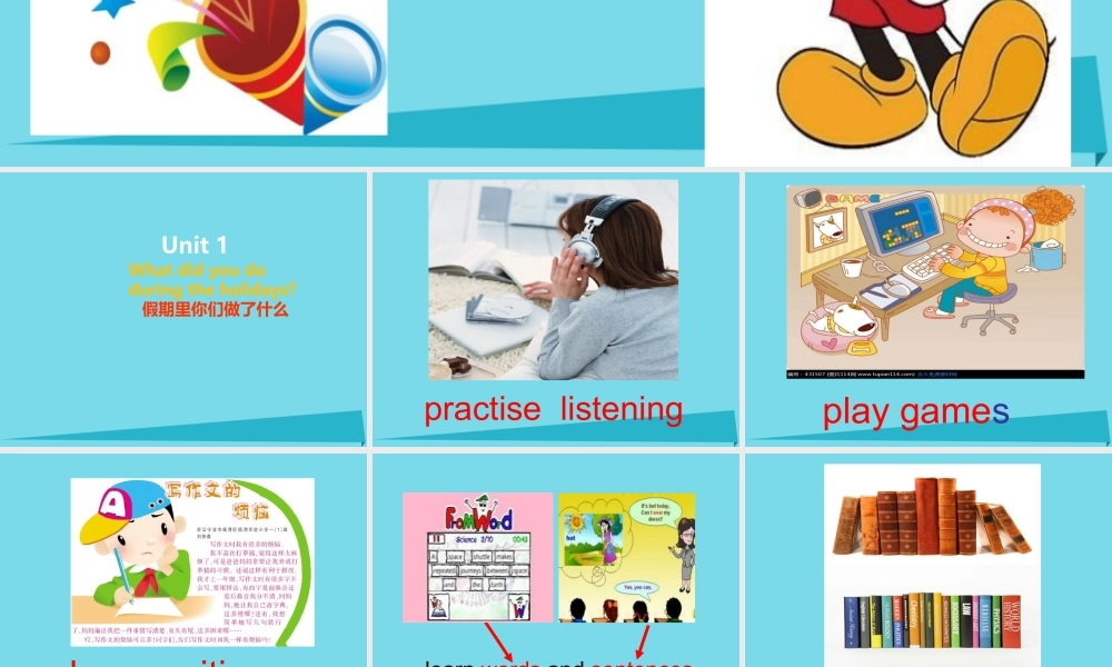 六年级英语上册 Unit 1 What did you do during the holidays课件3 湘少版-湘少版小学六年级上册英语课件