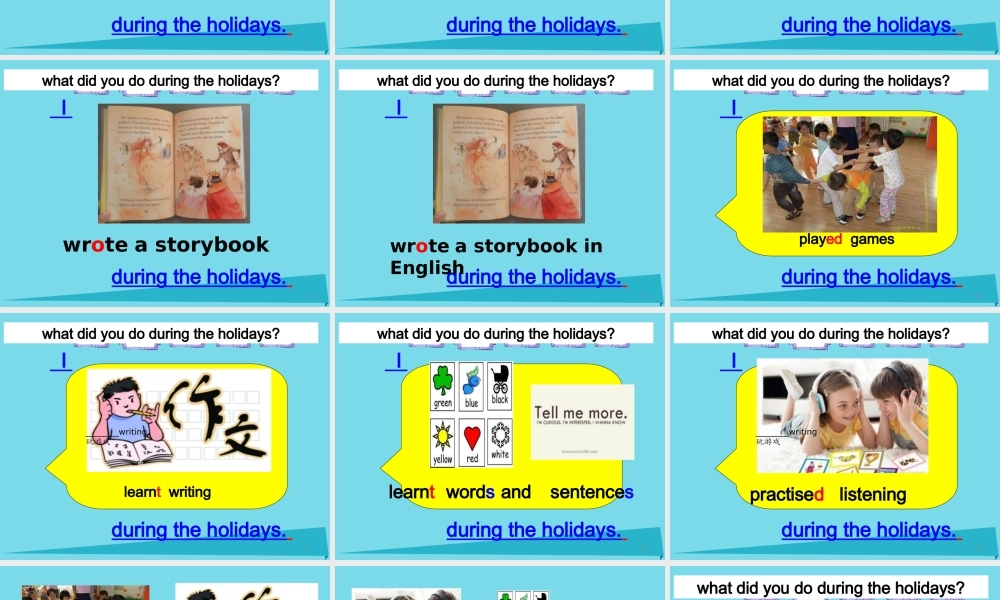 六年级英语上册 Unit 1 What did you do during the holidays课件5 湘少版-湘少版小学六年级上册英语课件