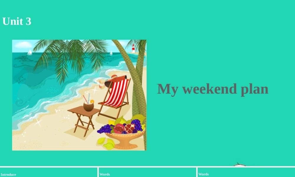 六年级英语上册 Unit 3 My weekend plan（第1课时）课件 人教PEP版-人教PEP小学六年级上册英语课件