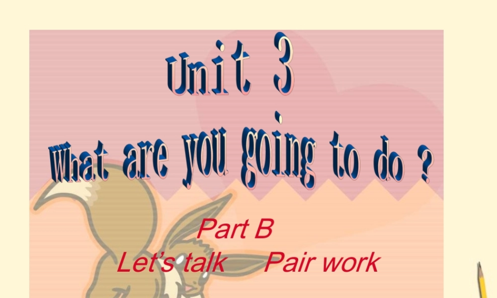 六年级英语上册 Unit 3 PartB(3)课件 人教PEP