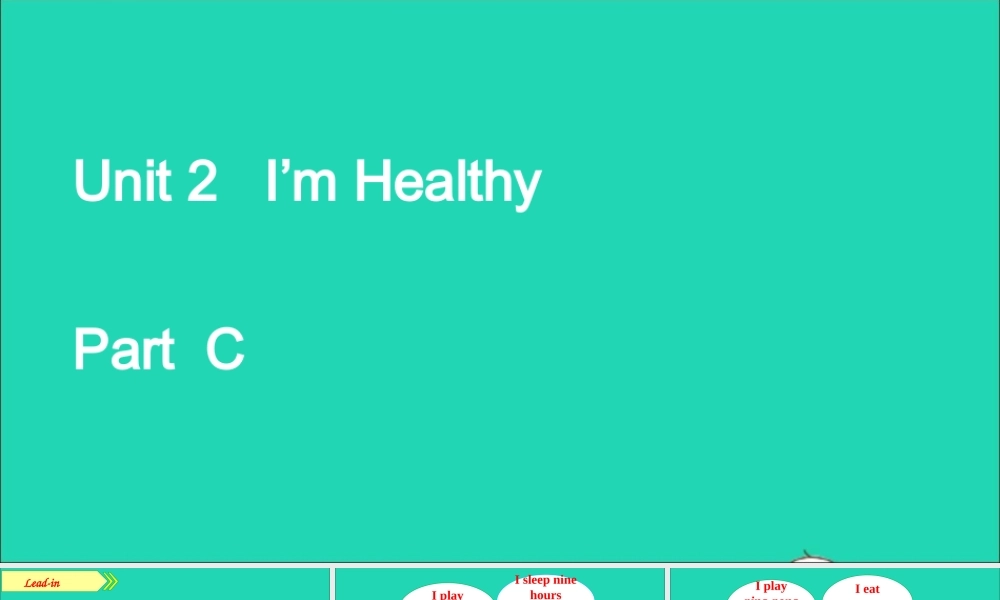 六年级英语上册 Unit 2 I'm healthy Part C课件+素材 陕旅版（三起）