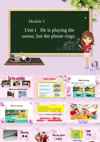 六年级英语下册 Module 5 Unit 1 He is playing the suona，but the phone rings课件 外研版（三起）-外研版小学六年级下册英语课件