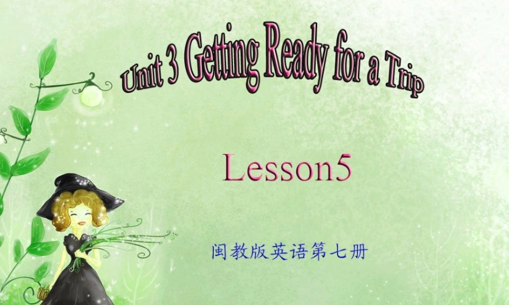 六年级英语上册 Unit 3（1）课件 闽教版